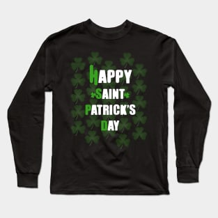 Happy Saint Patrick's Day Long Sleeve T-Shirt